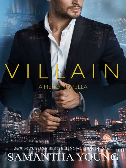 Title details for Villain by Samantha Young - Available
